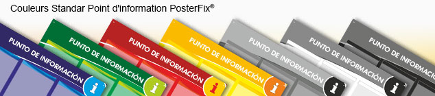 Couleurs Standar Point d'information PosterFix®